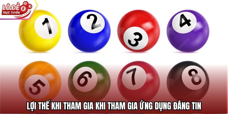 Lợi thế khi tham gia khi tham gia ứng dụng đáng tin