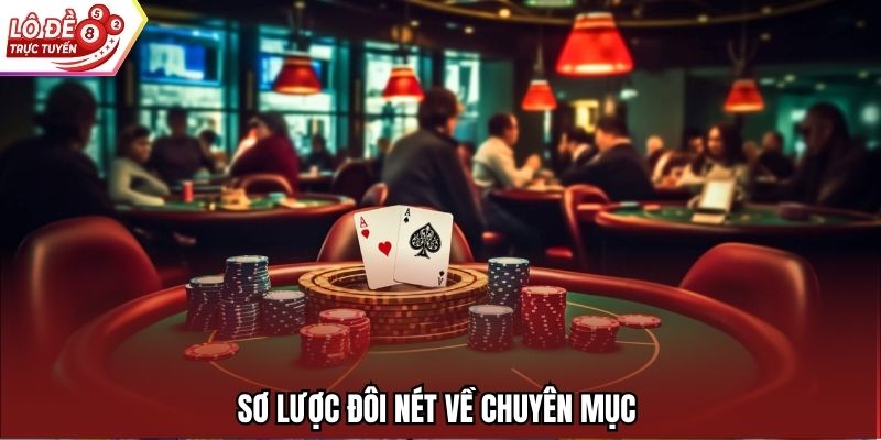 Sơ lược đôi nét về chuyên mục 